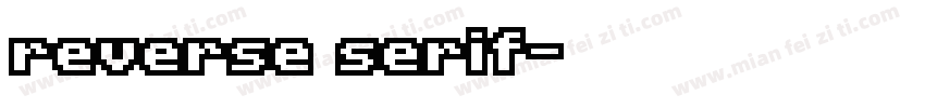 reverse serif字体转换